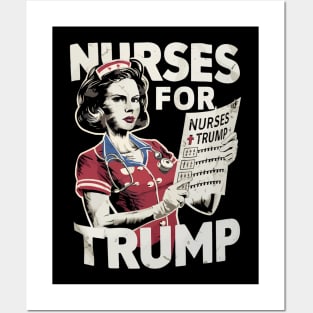 Nurses For Trump Election America Posters and Art